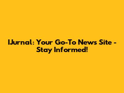 IJurnal: Your Go-To News Site - Stay Informed!