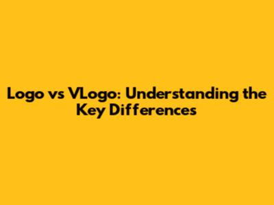 Logo vs VLogo: Understanding the Key Differences