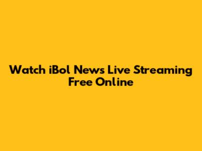 Watch iBol News Live Streaming Free Online